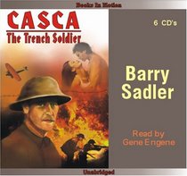 The Trench Soldier: The Cacsa Series
