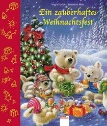 Ein zauberhaftes Weihnachtsfest