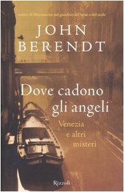 Dove cadono gli angeli (The City of Falling Angels) (Italian Edition)