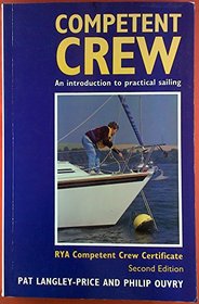 Competent Crew: An Introduction to Practical Sailing