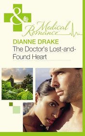 Doctor's Lost & Found Heart (Medical)