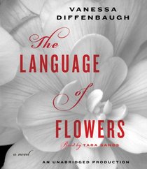 The Language of Flowers (Audio CD) (Unabridged)