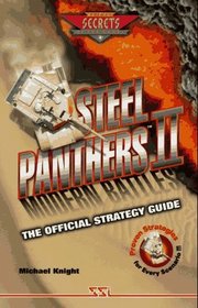 Steel Panthers II : The Official Strategy Guide (Prima's secrets of the games)