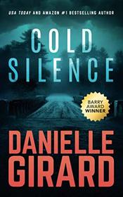 Cold Silence: A Chilling Ex-FBI Thriller