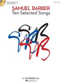 Ten Selected Songs High Voice Bk/Cd of Performances and Accompaniments (Book & CD)