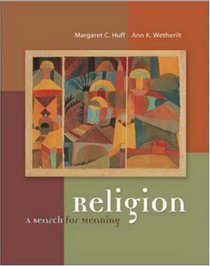 Religion : A Search for Meaning with PowerWeb: World Religions