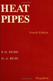 Heat Pipes, Fourth Edition