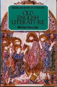 Old English Literature (The History of Literature)