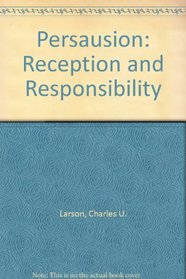 Persausion: Reception and Responsibility