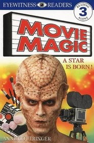 Movie Magic: a Star is Born (DK Readers Level 3)
