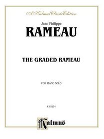 The Graded Rameau (Kalmus Classic Edition)