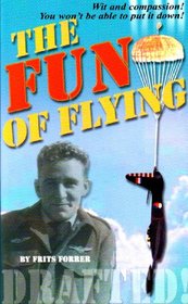 The Fun Of Flying