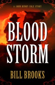 Blood Storm (Thorndike Large Print Western Series)