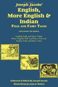 Joseph Jacobs' English, More English, and Indian Folk and Fairy Tales, Batten