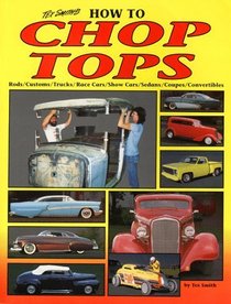 Tex Smith's How to Chop Tops