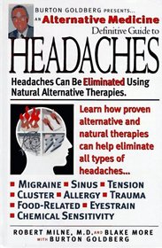 Alternative Medicine Definitive Guide to Headaches