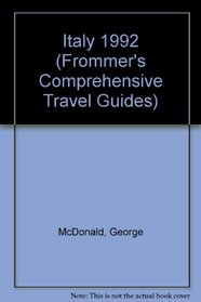 Italy 1992 (Frommer's Comprehensive Travel Guides)