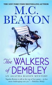 The Walkers of Dembley (Agatha Raisin, Bk 4)