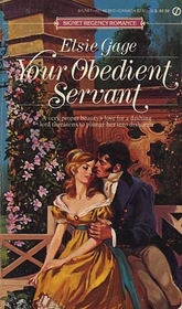 Your Obedient Servant (Signet Regency Romance)