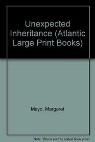 Unexpected Inheritance (Large Print)