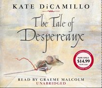 The Tale of Despereaux (Audio CD) (Unabridged)