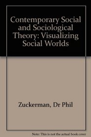 Allan BUNDLE, Contemporary Social and Sociological Theory + Zuckerman, The Social Theory of W.E.B. DuBois