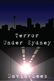 Terror under Sydney