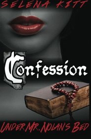 Confession (Under Mr. Nolan's Bed) (Volume 2)