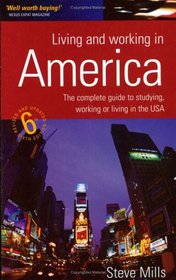 Living and Working in America (How to)