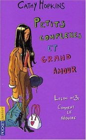 Petits copains et grandes copines, tome 3