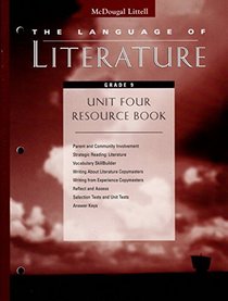 The Language of Literature Unit Four Resource Book - Grade 9