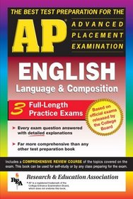 AP English Language & Composition : The Best Test Preparation for the Advanced Placement Examination