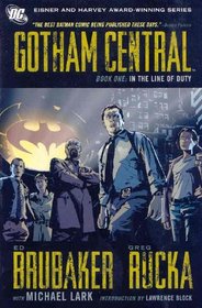In the Line of Fire (Gotham Central, Book 1)
