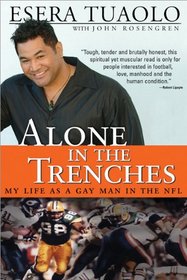 Alone in the Trenches