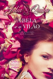 A Bela e o Vilo Srie Bridgerton - Volume VI (Portuguese Edition)