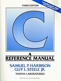 C:  A Reference Manual (Prentice-Hall Software Series) (Prentice-Hall Software Series)