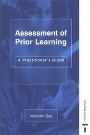 Assessment of Prior Learning: A Practitioner's Guide