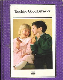 Teaching Good Behavior (Successful Parenting)