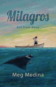 Milagros: Girl from Away