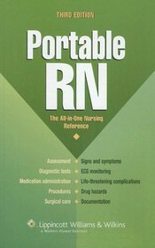Portable RN: The All-in-One Nursing Reference