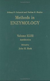 Antibiotics : Volume 43: Antibiotics (Methods in Enzymology, V043)