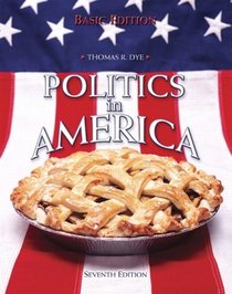 Politics in America, Basic Edition Value Pack (includes 2008 Election Preview & MyPoliSciLab Pegasus with E-Book Student Access  )