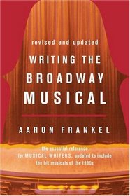 Writing the Broadway Musical