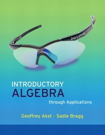 Introductory Algebra through Applications Value Package (includes MathXL 12-month Student Access Kit)