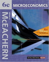 Microeconomics: A Contemporary Introduction Wall Street Journal Edition with X-tra! CD-ROM
