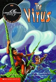 The Virus (Lost in Space: The New Journeys, Bk 6)