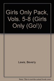 Girls Only Pack: Volumes 5-8