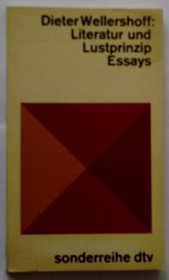 Literatur und Lustprinzip: Essays (Pocket; 47) (German Edition)