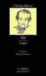 Tala & Lagar (Letras Hispanicas) (Spanish Edition)