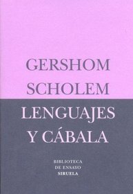 Lenguajes y Cabala / Languages and Kabbalah (Biblioteca De Ensayo / Essay Library) (Spanish Edition)